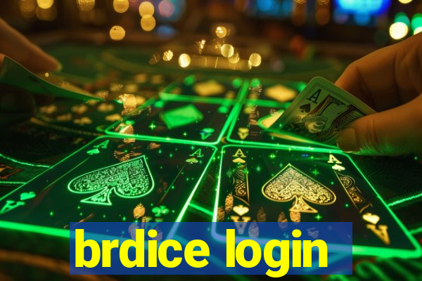 brdice login